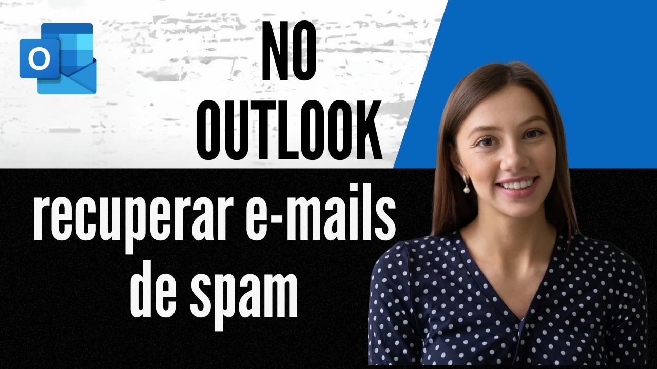 Como recuperar e mails de spam no Outlook