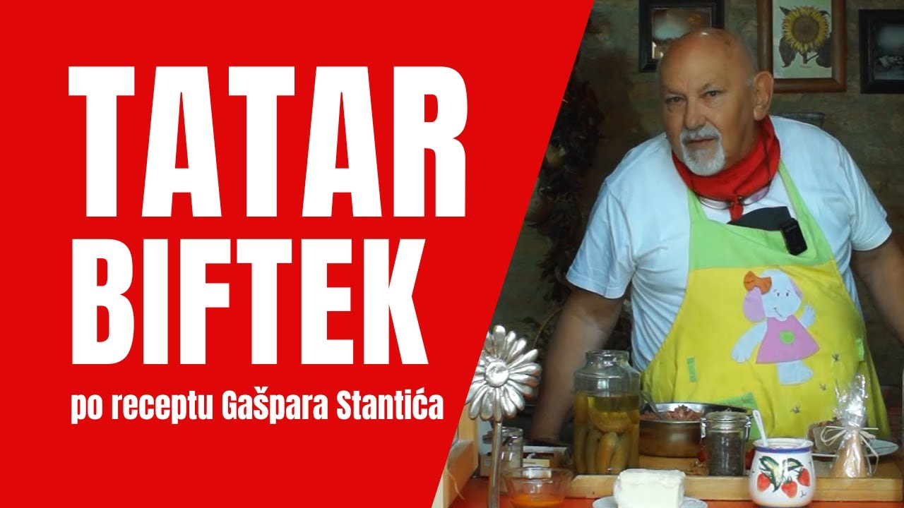 TATAR BIFTEK po receptu čuvenog šefa kuhinje GAŠPARA STANTIĆA
