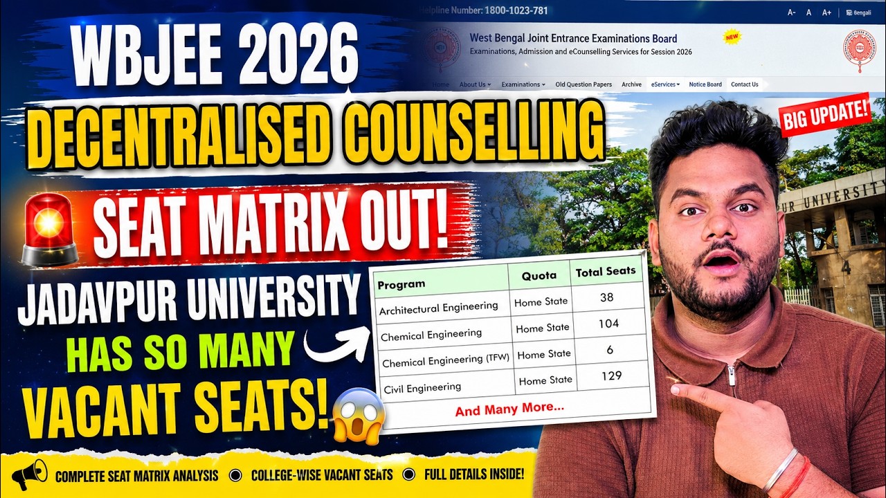 WBJEE 2026 Decentralised Counselling Seat Matrix OUT 🔥 | Jadavpur University Seats Vacant 😱 #wbjee