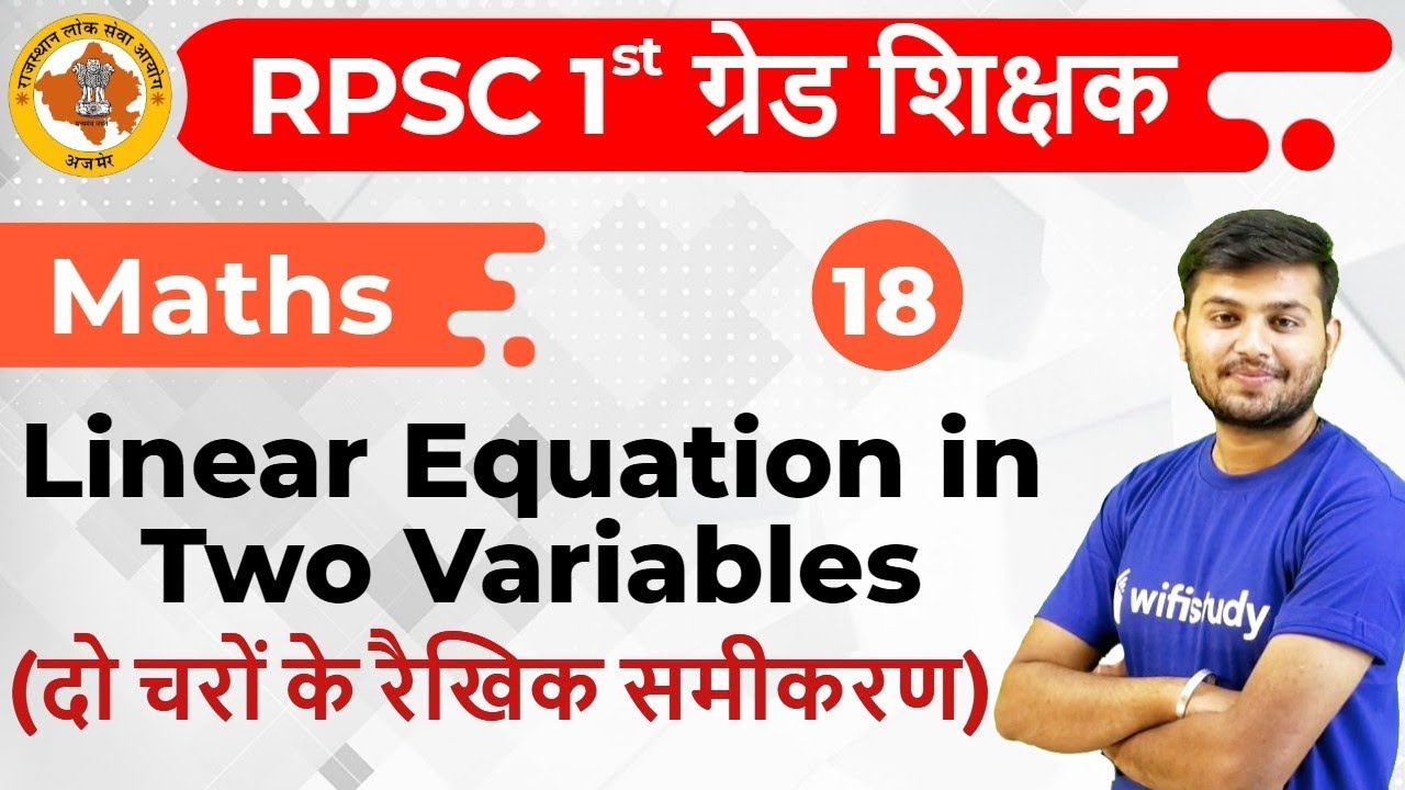 10:30 AM - 1st Grade Teacher 2019 | Maths by Sahil Sir | Linear Equation in Two Variables
