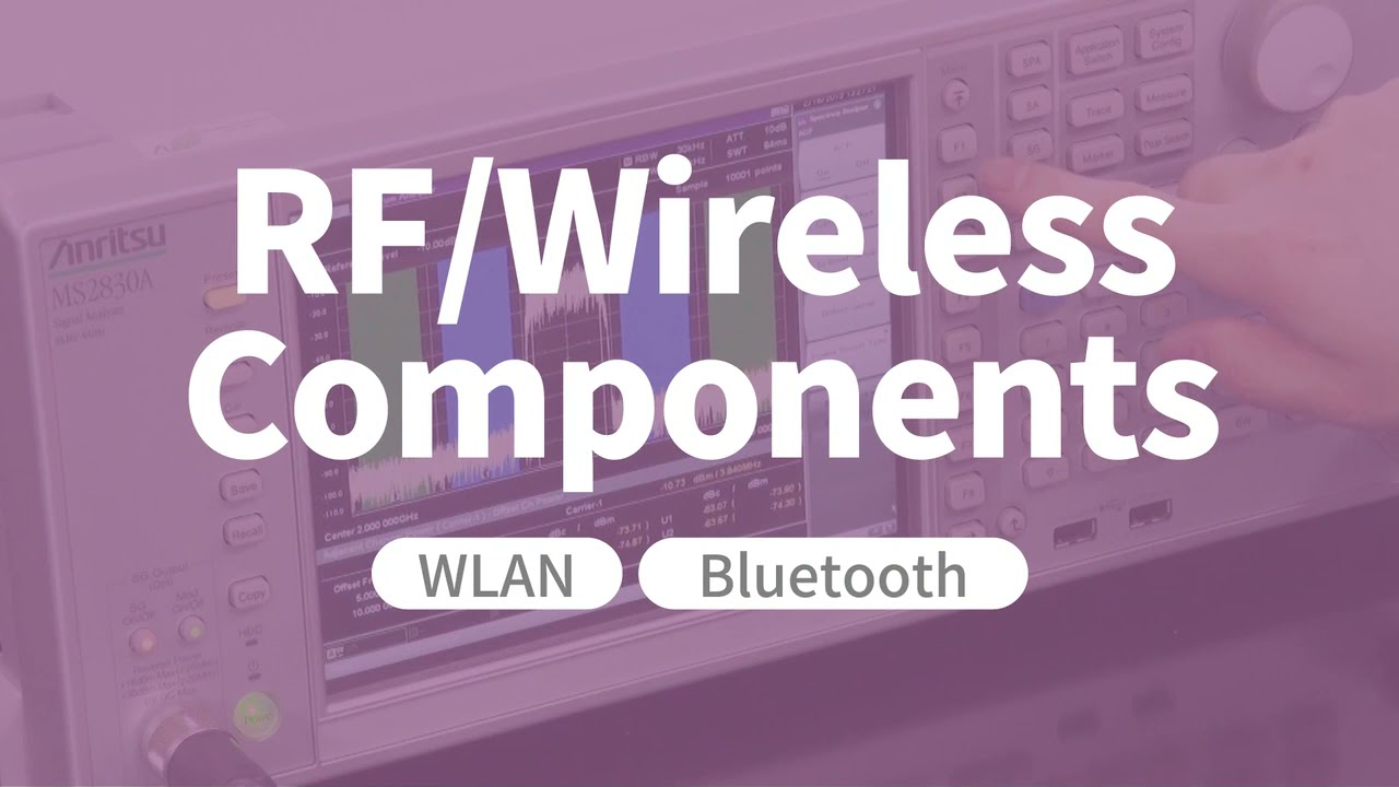Anritsu IoT measuring instruments [안리쓰 IoT 측정 기기]