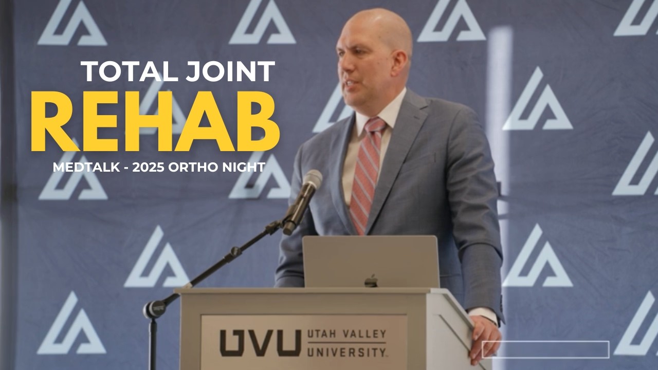 MedTalk: Total Joint Rehabilitation with Ben Jensen, PT