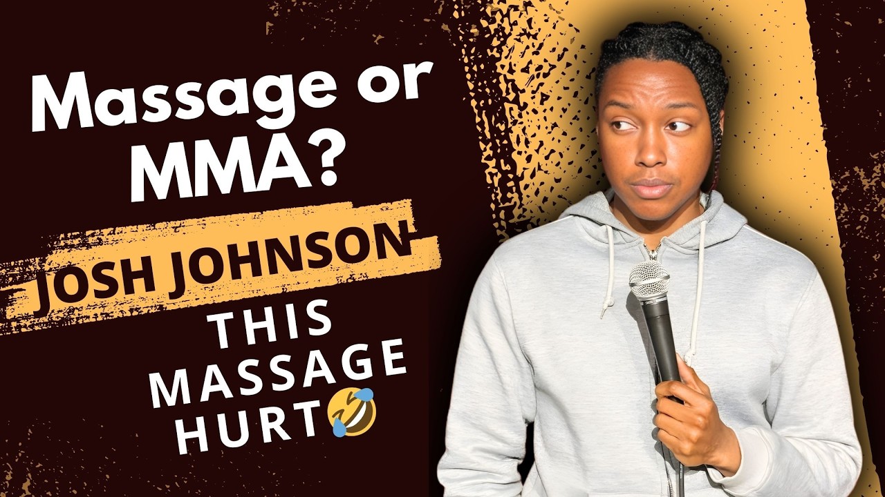 Josh Johnson’s Relaxing Massage Turns Into Chaos | The Massage That Nearly Finished Me