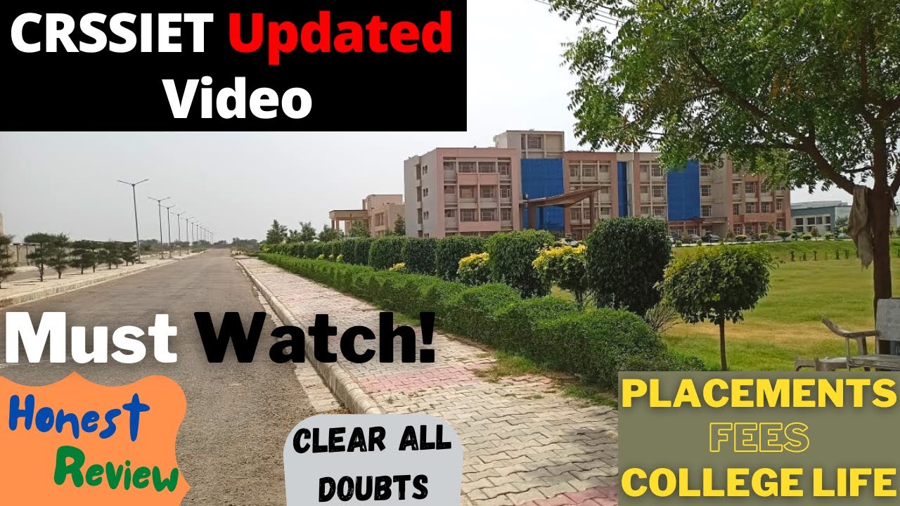 CRSSIET jhajjar Updated Video|Placements|Hostel|College Life|CRSSIET Jhajjar review|Arun Sholet