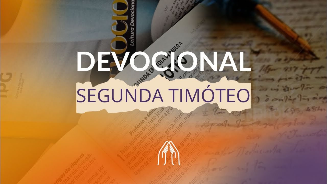 Devocional | 2 Timóteo 3