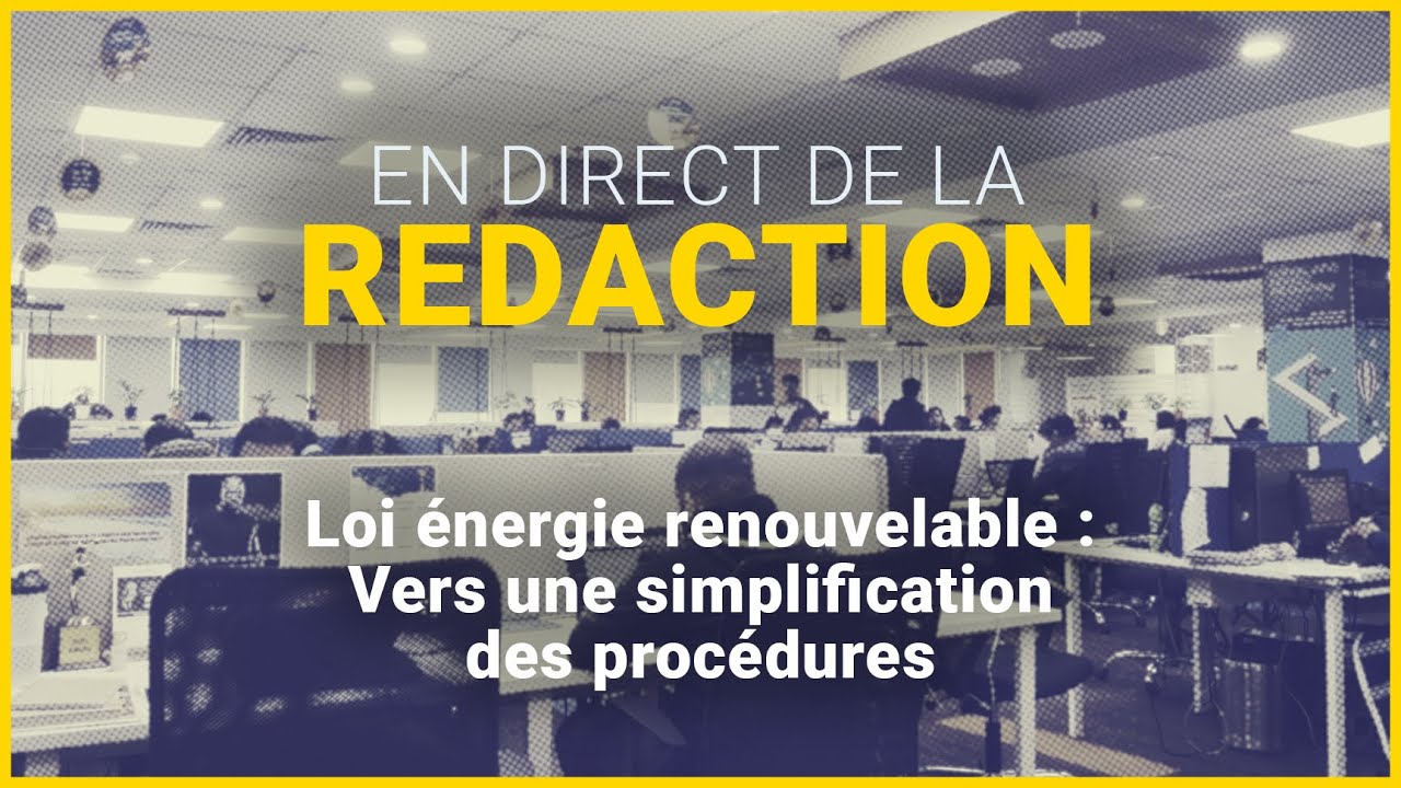 « En direct de la rédaction » : la loi d’accélération des énergies renouvelables