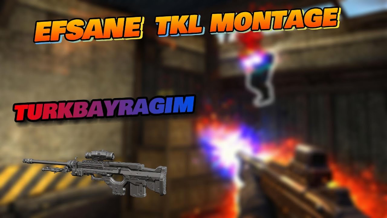 EFSANE TKL MONTAGE TURKBAYRAGIM