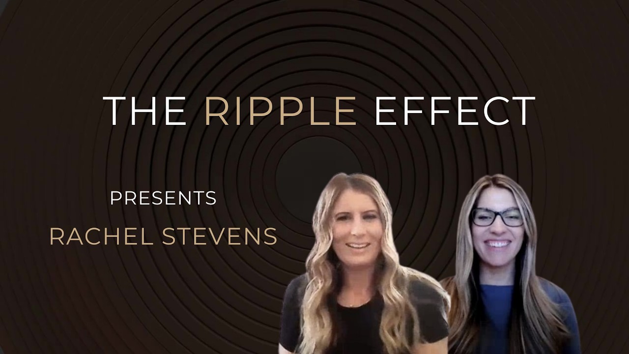 Rachel Stevens: The Ripple Effect with Alexa DePaolo