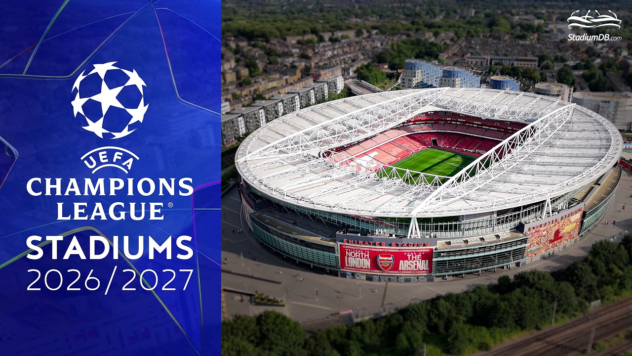 ☆ UEFA CHAMPIONS LEAGUE STADIUMS 2026/27