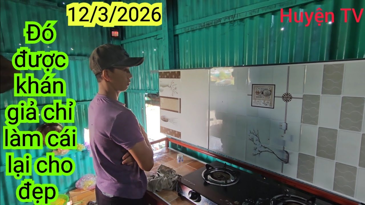 ĐÓ ,ĐƯỢC KHÁN GIẢ CHỈ LÀM CÁI BẾP CHO ĐẸP LẠI 