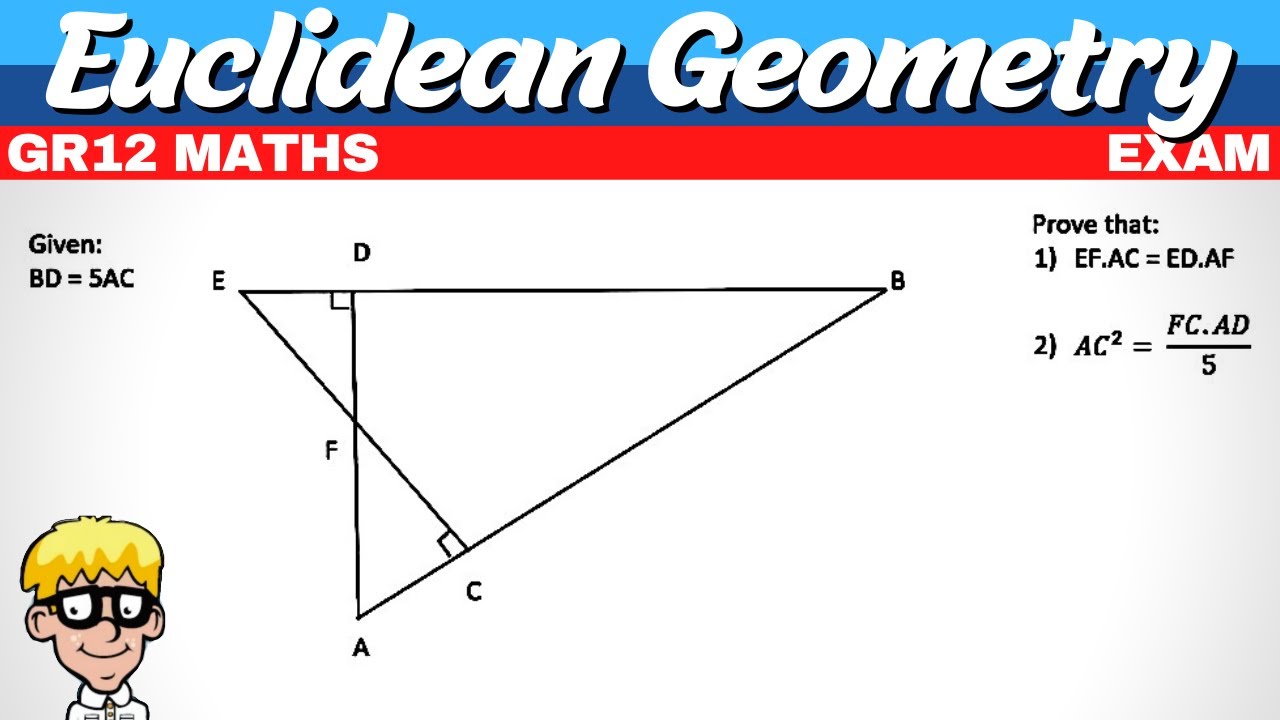 Grade 12 Euclidean Geometry Exam question # 2