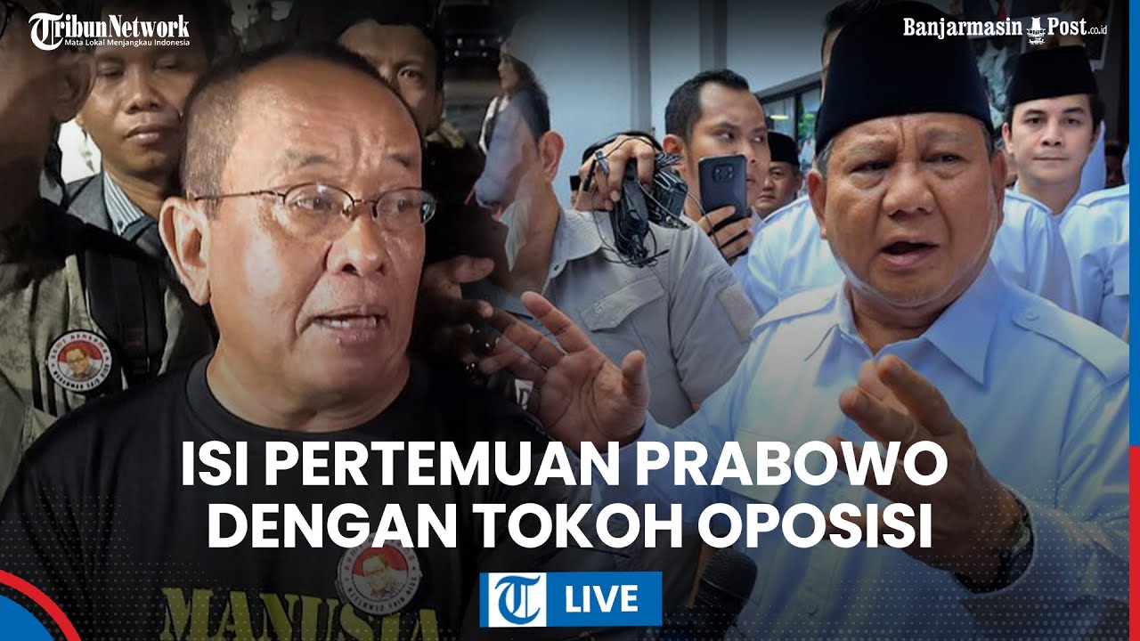 LIVE: Seusai Bertemu Prabowo, Said Didu Ungkap Isi Pertemuan Presiden dengan 