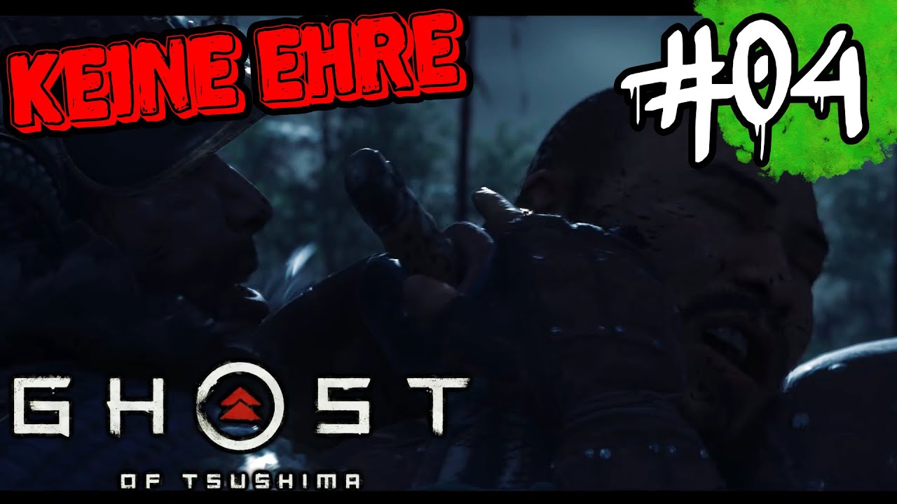 Hinterhätiger Samurai ohne Ehre #04 Ghost of Tsushima Director's Cut PC 4K