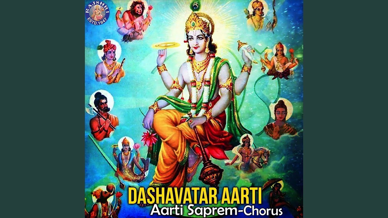 Aarti Saprem &ndash; Dashavtaarachi Aarti (Chorus)
