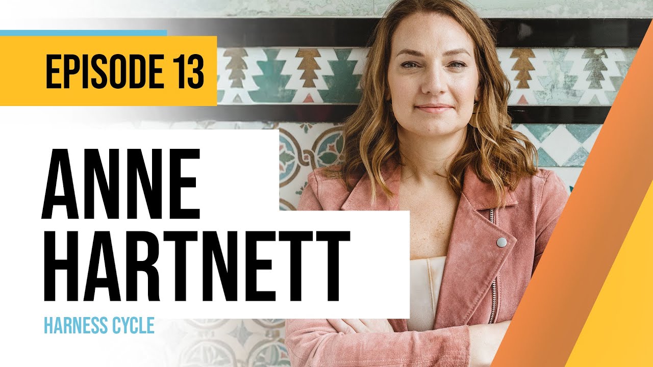 Episode 13: Anne Hartnett of Harness Cycle