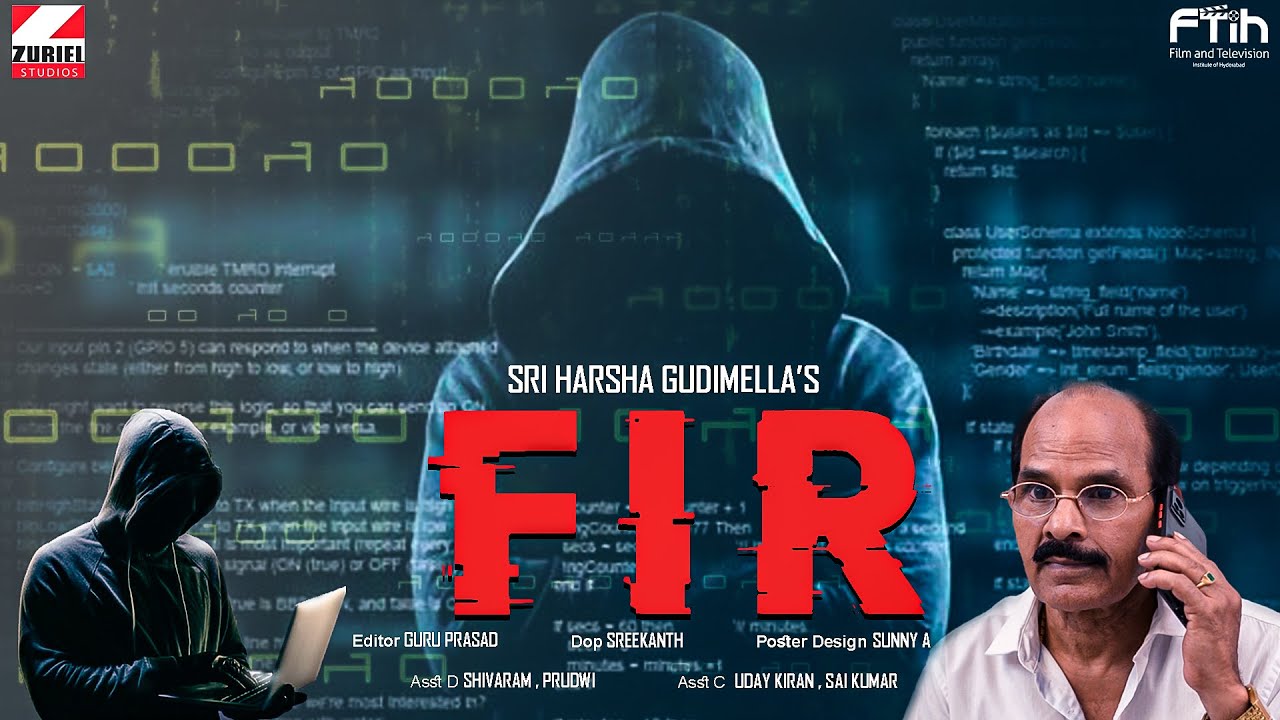 FIR - NOMINATED SHORT FILM :DIRECTED BY  SRI HARSHA GUDIMELLA  || FTIH SHORT FILM FEST 2023