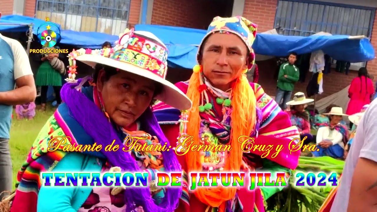 TENTACION DE JATUN JILA 2024 © de (MSPBV Capital de Toro Tinku y Kuna de Pinkillada) FULL HD