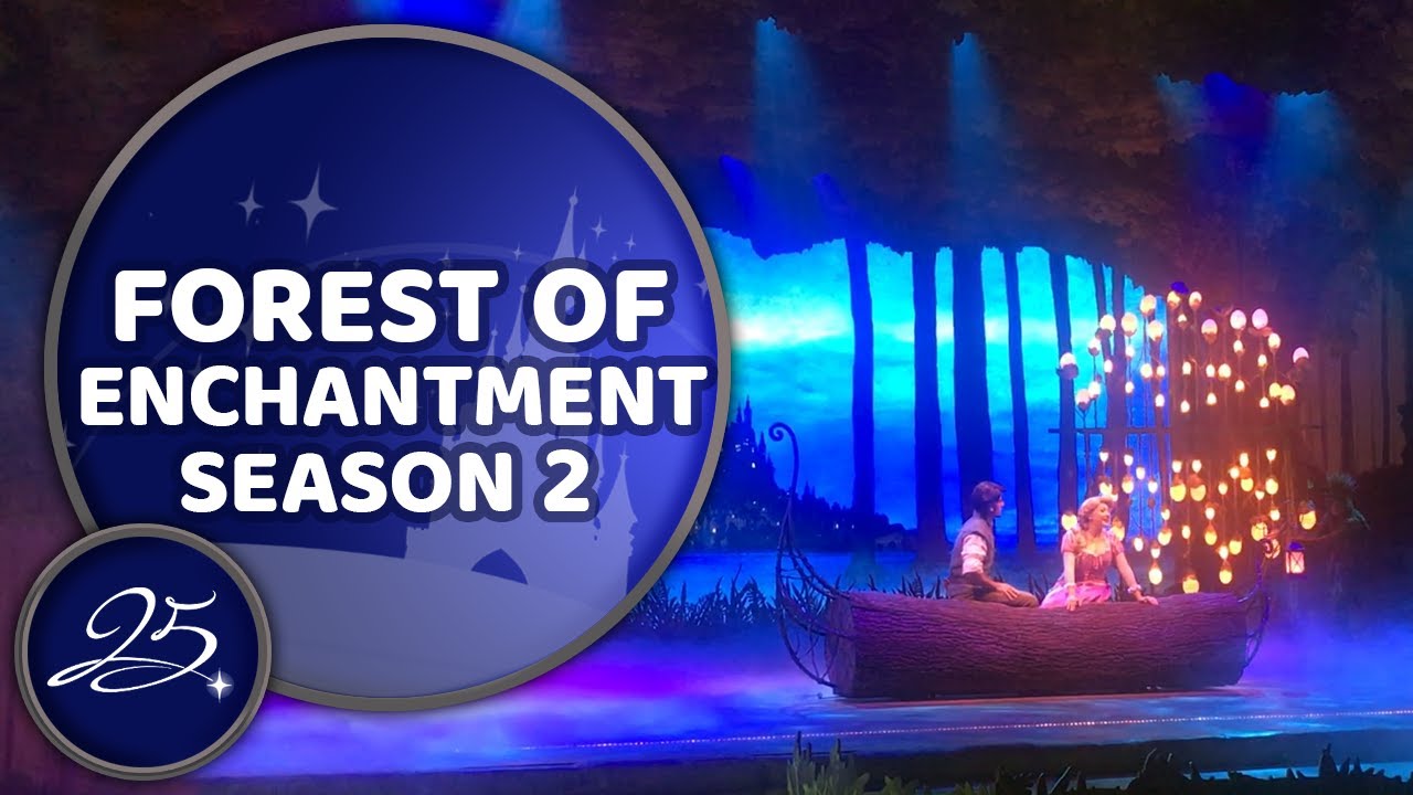 Forest of Enchantment: A Disney Musical Adventure - Disneyland Paris 25th Anniversary