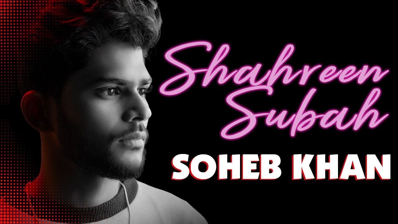 Shahreen Subah | Soheb Khan | Hindi Romantic Song | Music rd 2024 New song