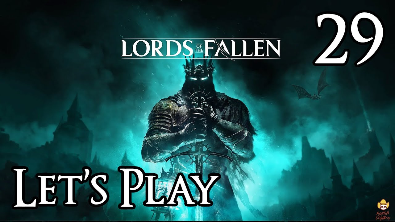 Lords of the Fallen — Давайте поиграем, часть 29: Кинрангр, Хранитель Фолард