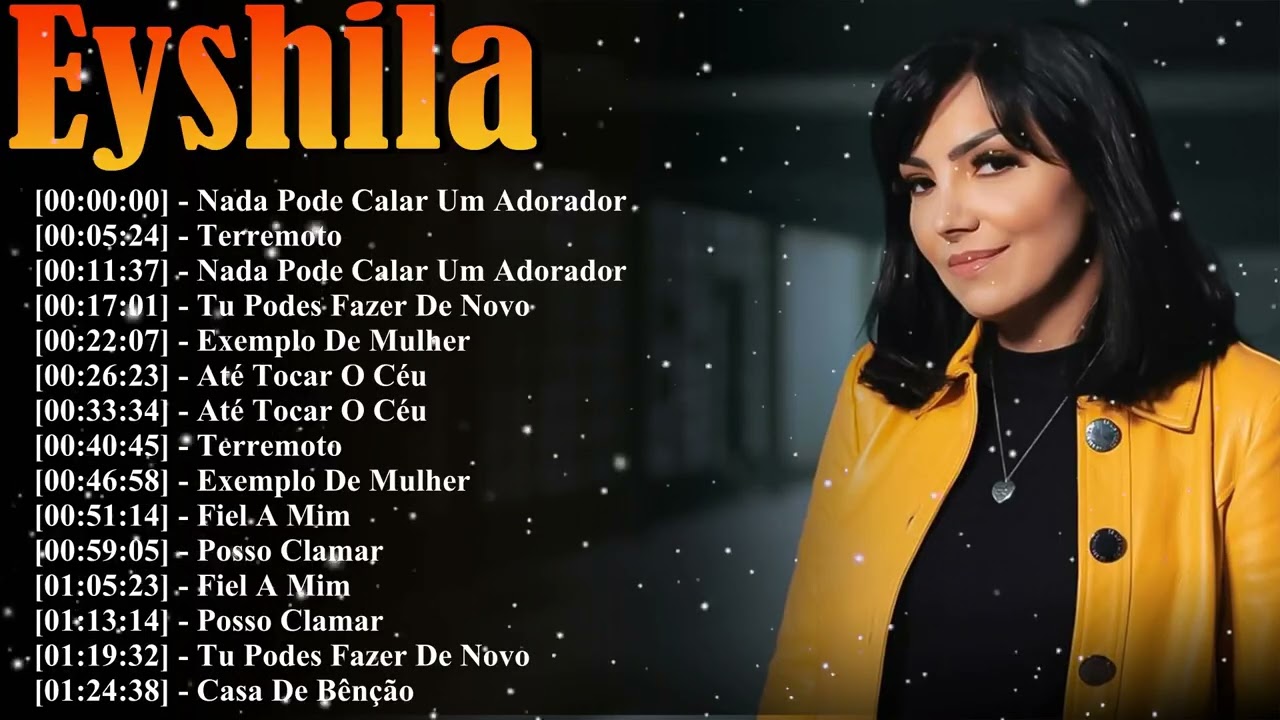 Eyshila 15 Grandes Êxitos 2026 | Lo Mejor De La Música Cristiana | Espírito Santo Y Casa De Bênção