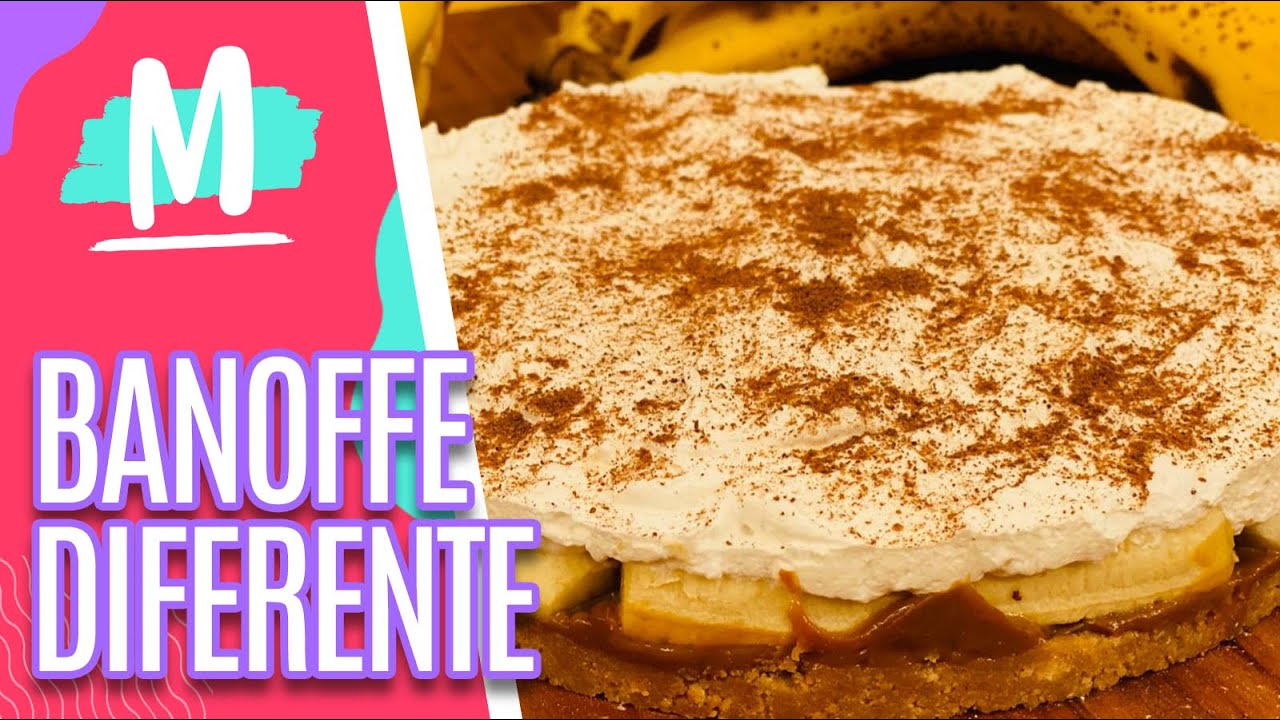 Banoffe diferente - Mulheres (06/01/21)