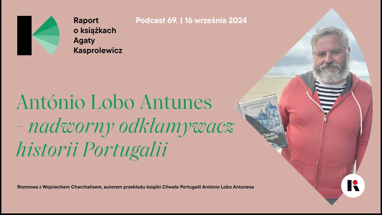 Raport o Książkach - Antonio Lobo Antunes 