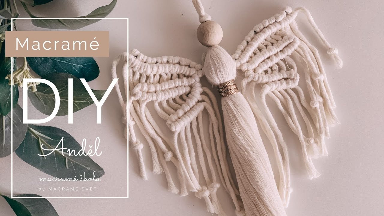 DIY Macramé anděl by MACRAMÉ SVĚT