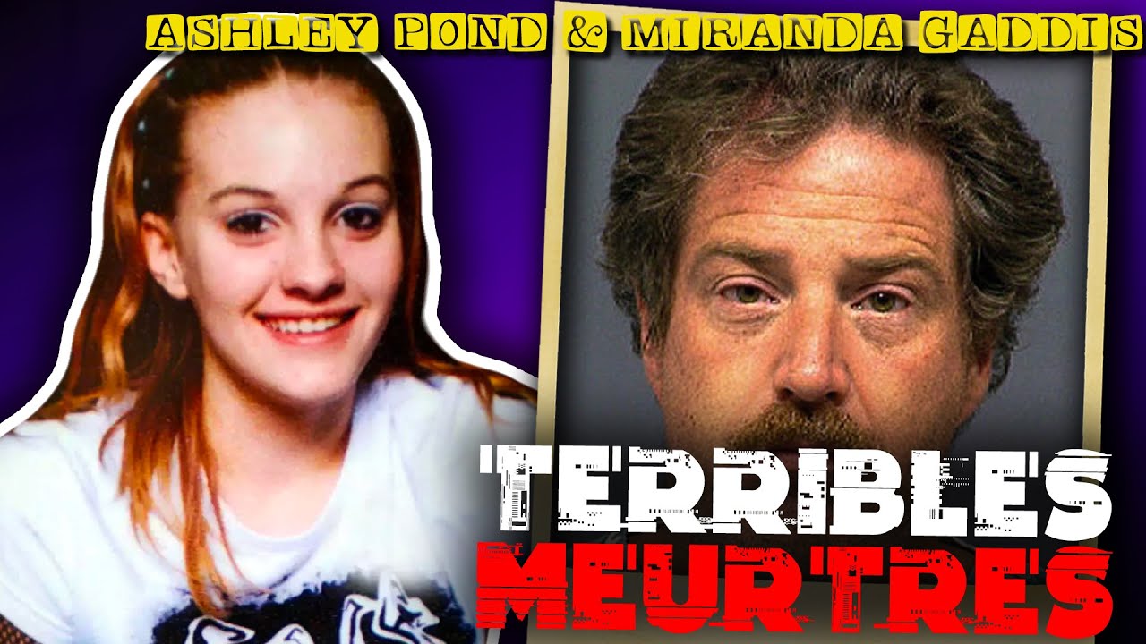 TUEES SUR LE CHEMIN DE L'ÉCOLE, LA TERRIBLE HISTOIRE DE ASHLEY POND ET MIRANDA GADDIS
