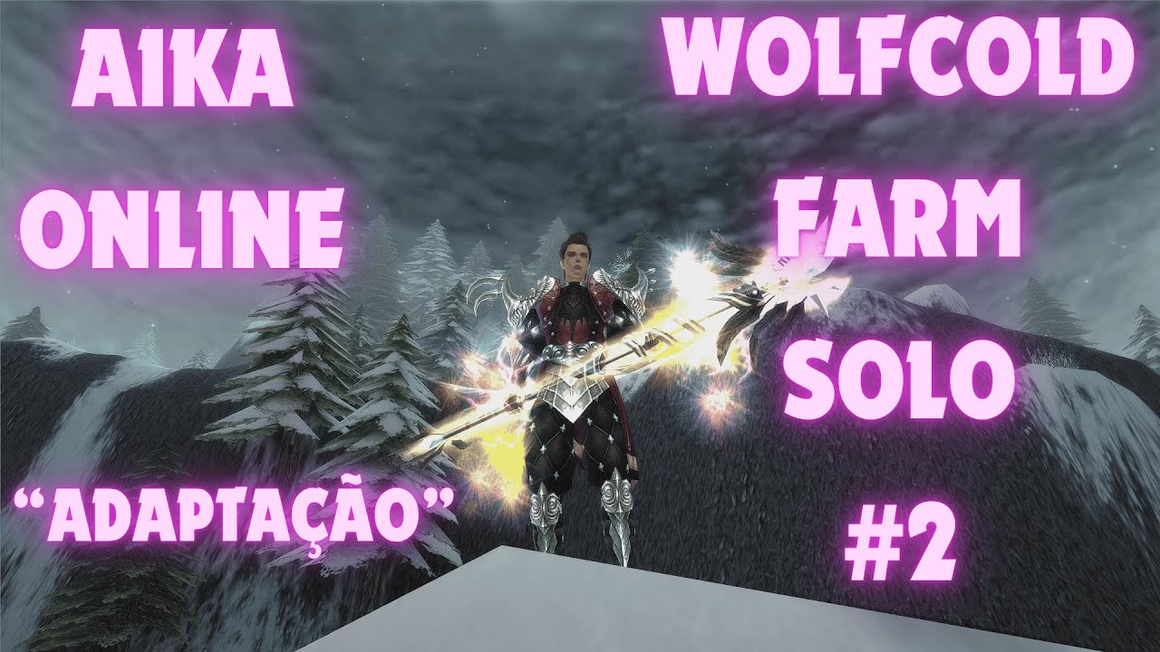 Aika online - CBM - Wolfcold farm solo #2 