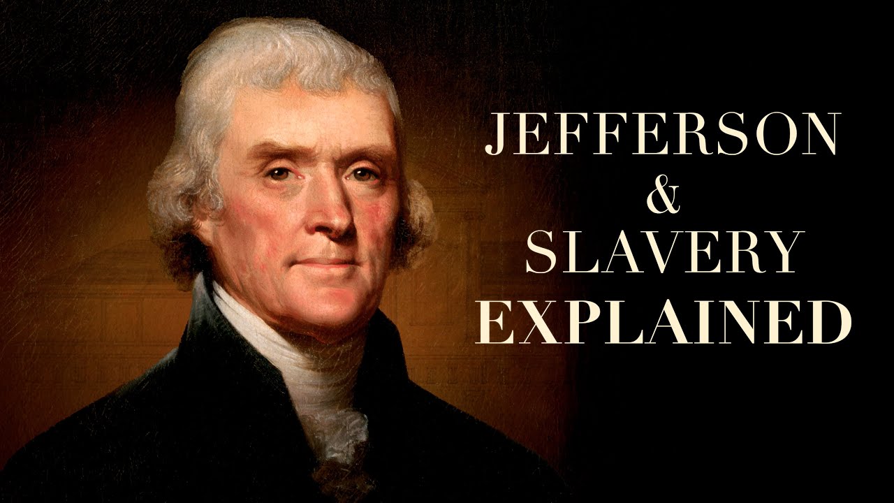 Thomas Jefferson's Philosophy on Slavery