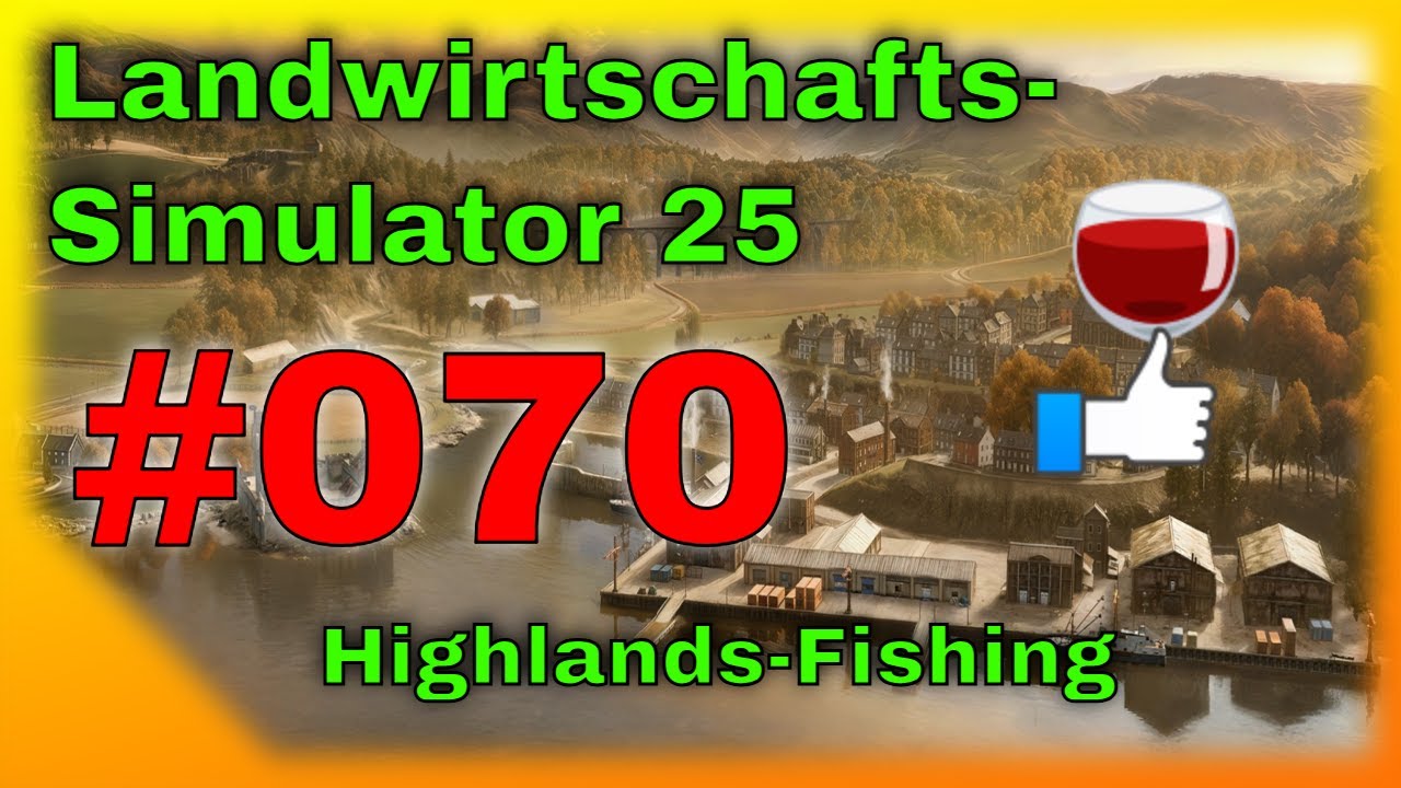 FarmingSimulator 25 4K – Landwirtschafts-Simulator 2025 4K  - Highlands Fishing - 070