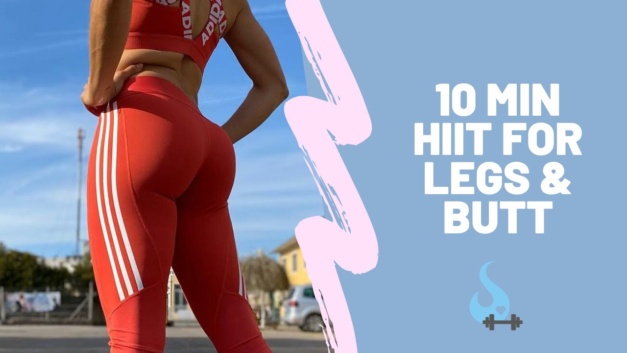 10 MIN HIIT for Toned Legs & Butt - QUICK Home Workout