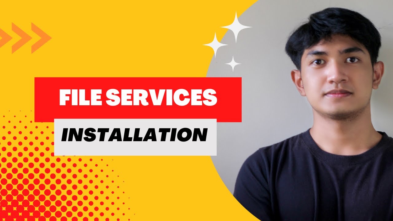 Windows Server Basics: File Services Installation