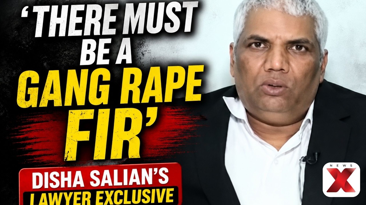 'Gang Rape FIR Must' | Disha Salian's Lawyer Doubles Down | NewsX Exclusive