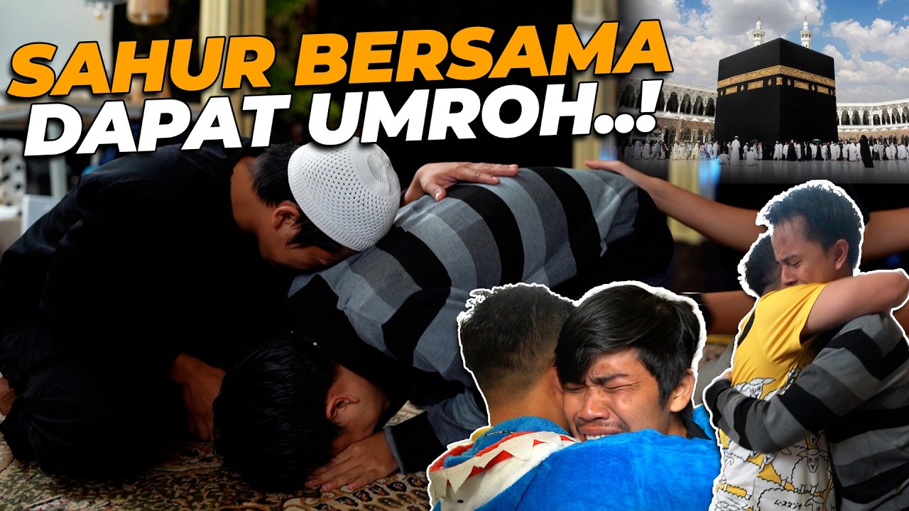 MASYAALLAH..! SAHUR PALING BERKAH, KARYAWAN GW DI PANGGIL KE TANAH SUCI...