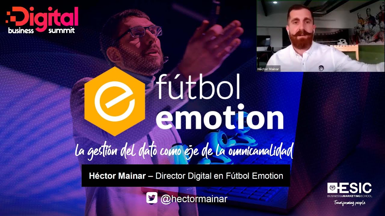 H&eacute;ctor Mainar - Digital Business Summit - ESIC - 2021