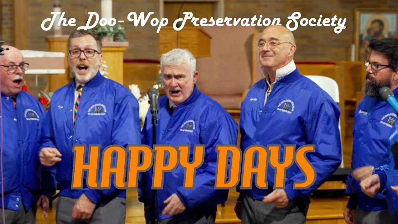 Happy Days (TV Theme) // The Doo-Wop Preservation Society