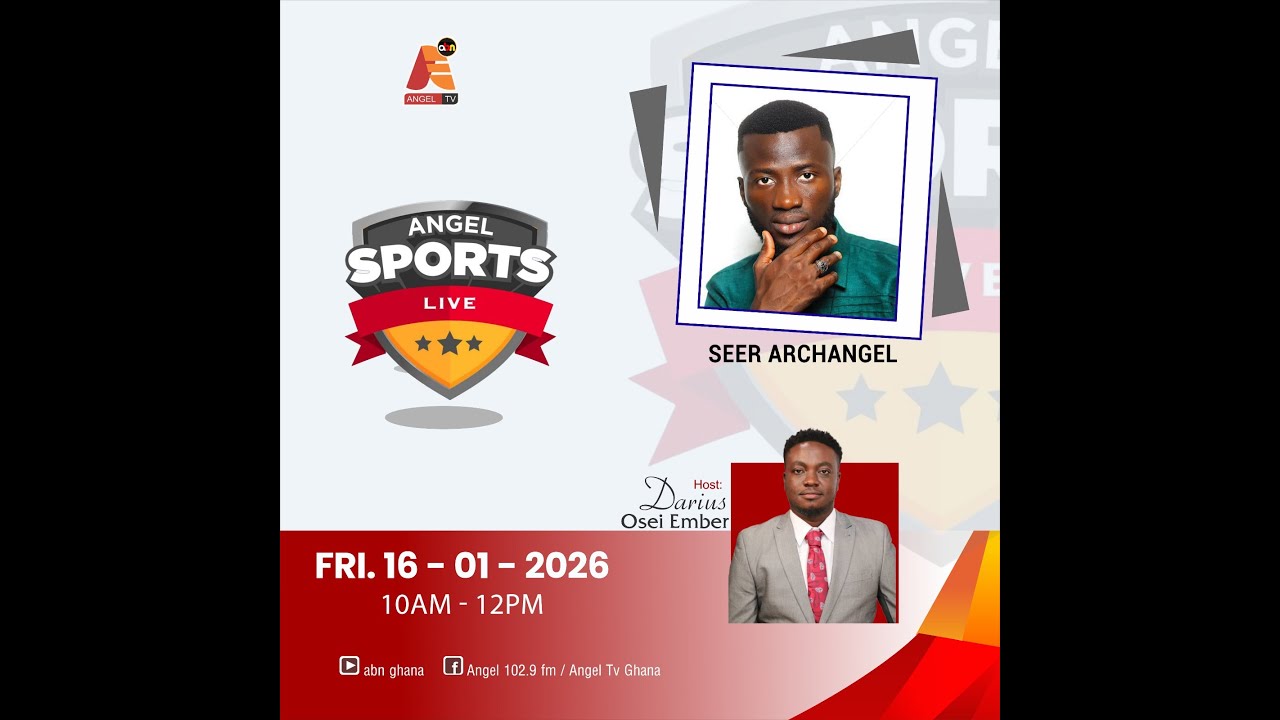 AngelSportsLive with Saddick Adams, Darius Osei Ember and the Team || 19-01-2026