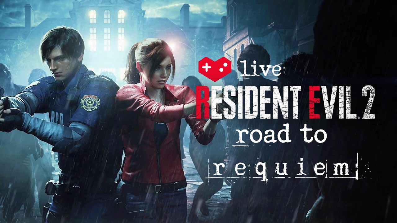 Claire A / Leon B | Resident Evil 2 (2019) | THE ROAD TO REQUIEM