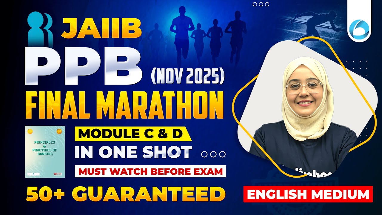 JAIIB PPB Final Marathon Nov 2025 | PPB Module C & D Marathon | Watch Before Exams | English Medium