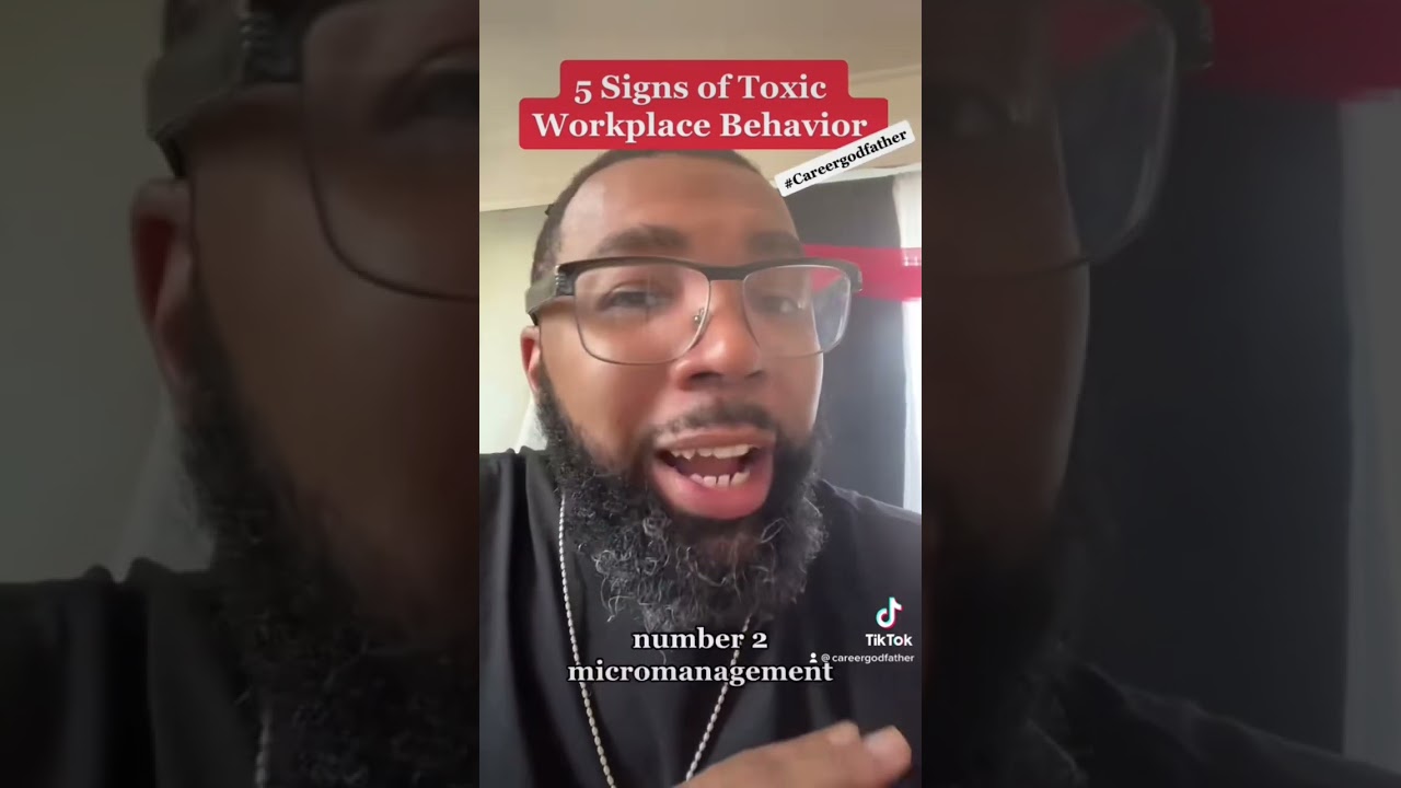 5 Signs of Toxic Workplace Behavior