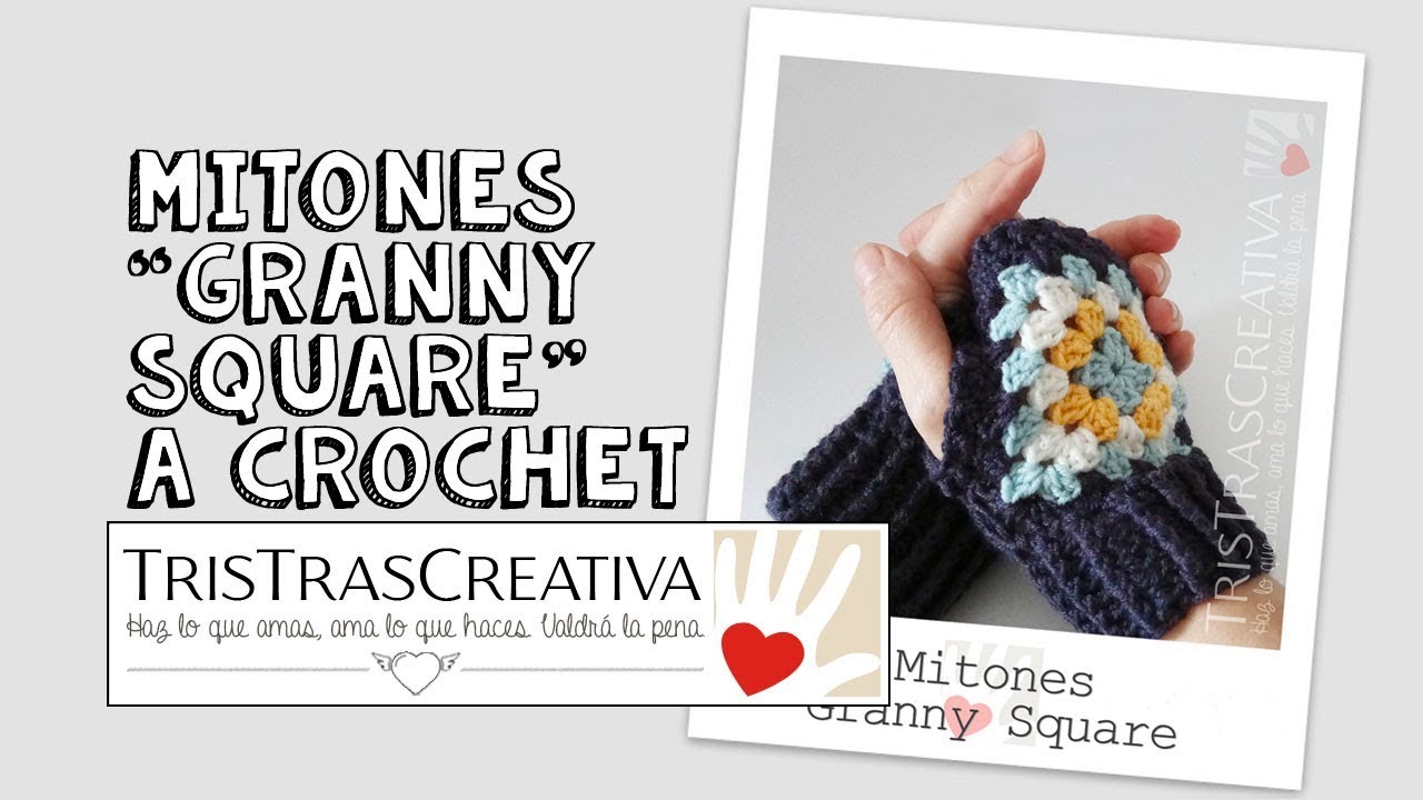 MITONES GRANNY a Ganchillo - TrisTrasCreativa