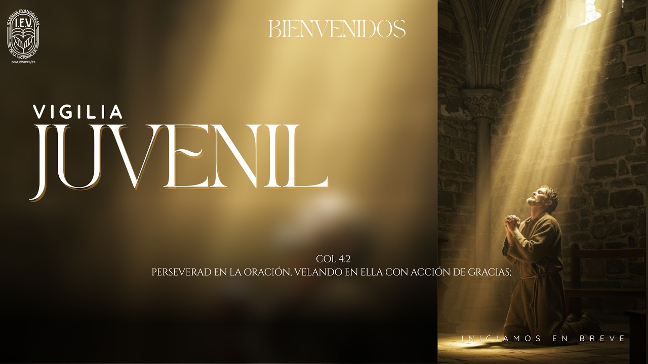 || Vigilia Juvenil ||
