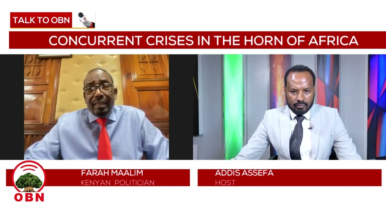 Talk to OBN, Concurrent crises in the Horn Of Africa