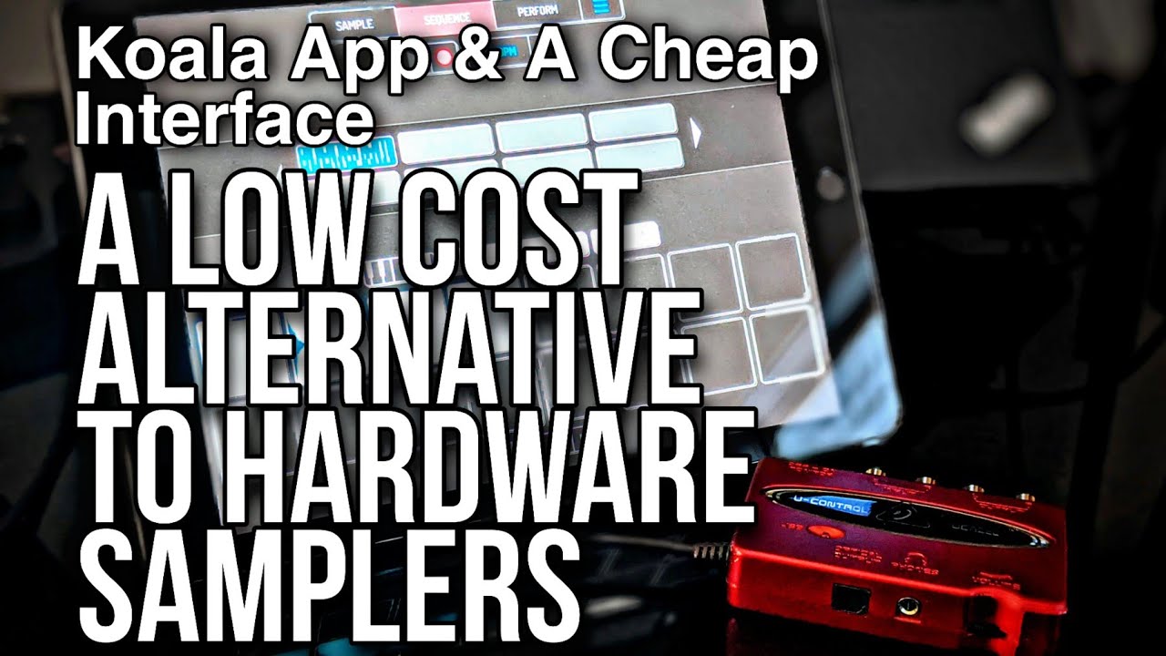 Приложение Koala Sampler и дешёвый USB-интерфейс — альтернатива SP-404 за 35 долларов