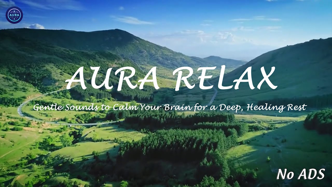Beautiful Healing Music for Inner Peace 🌿 Gentle music calms the nervous system and pleases the soul