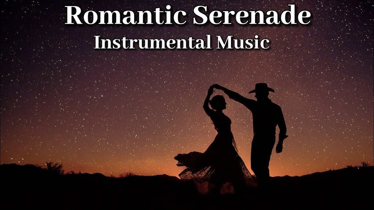 Romantic Serenade | Background Instrumental Relaxing Music 🎶