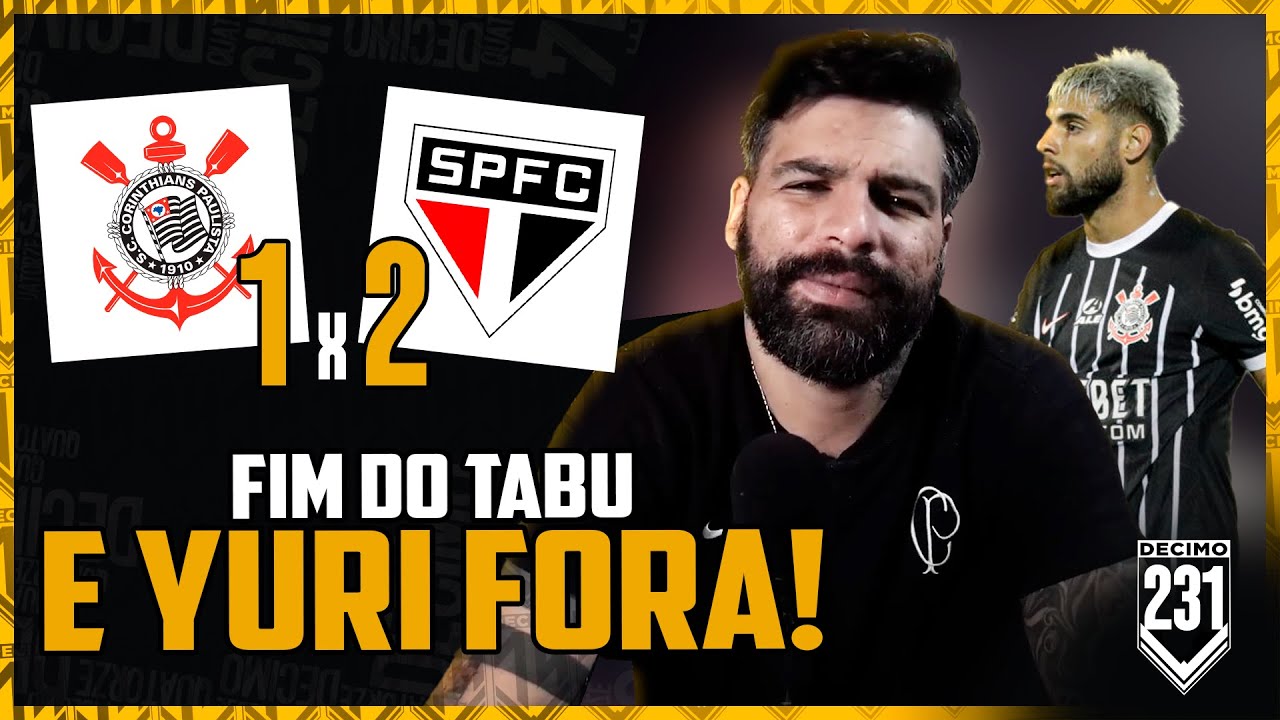 CORINTHIANS 1X2 SÃO PAULO - TIME FROUXO E CAGALHÃO, AUGUSTO FALADOR E TABU QUEBRADO!!