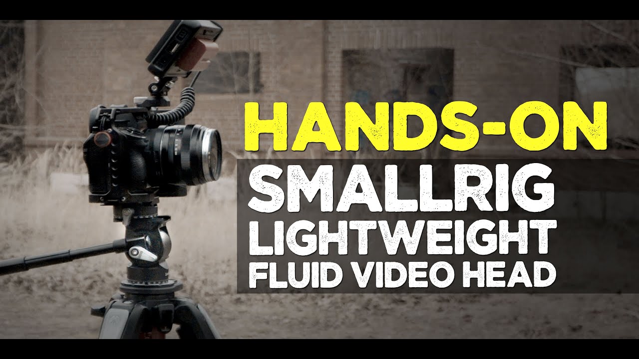 Hands-On: SmallRig Lightweight Fluid Video Head